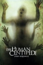 Download Film The Human Centipede 1 (2009) Sub Indo