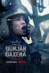 Nonton Streaming & Download Film Gunjan Saxena: The Kargil Girl (2020) Sub Indo