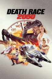 Download Film Death Race 2050
