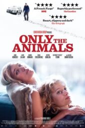 Only the Animals (2019)